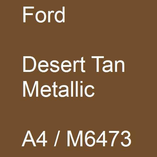 Ford, Desert Tan Metallic, A4 / M6473.